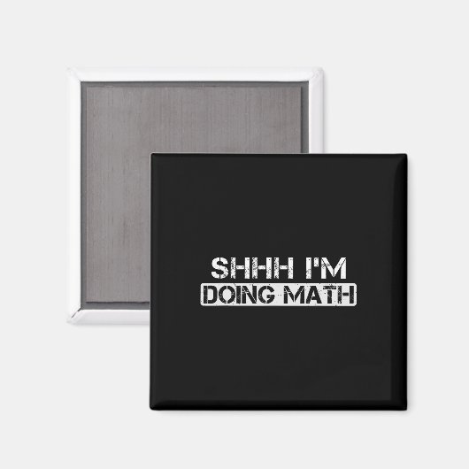 Aimant Shhh I's Doing Math Funny Gym entraînement de musc (Recto/Verso)