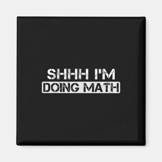Aimant Shhh I's Doing Math Funny Gym entraînement de musc (Devant)