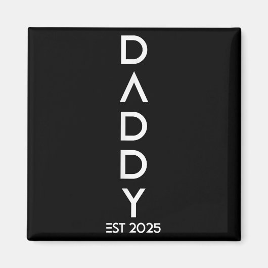 Aimant Shirt Daddy Est 2025 New Dad Baby Reveal Gift Tee  (Devant)