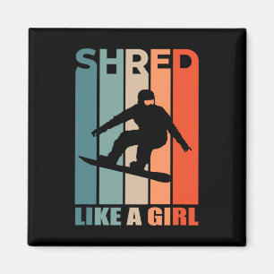 Aimant Shred Like Girl Snowboard Avec Une Fille Snowboard
