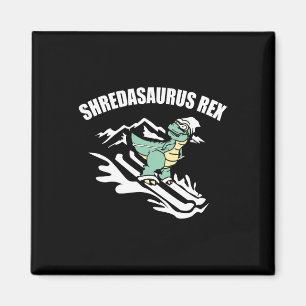 Aimant Shredasaurus Rex Ski Dinosaur Enfants Drôle Cadeau