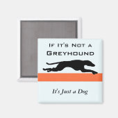 Aimant Si ce n'est pas un hound gris c'est juste un chien (Recto/Verso)