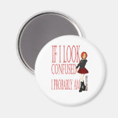 Aimant Si j'ai l'air perplexe, je suis probablement (Recto/Verso)