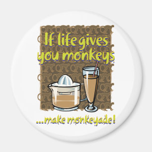 Aimant Si la vie vous donne des singes
