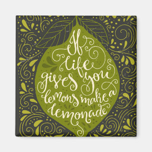 Aimant Si la vie vous donne les citrons font une limonade