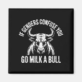 Aimant Si Les Hommes Vous Confument, Vous Allez Lait Un M (Devant)