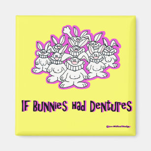 Aimant Si les lapins avaient des dentiers