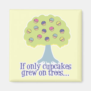 Aimant Si seulement des Cupcakes sur les Arbres