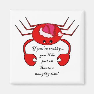 Aimant Si tu es crabby....(Liste de vilains Père Noël)