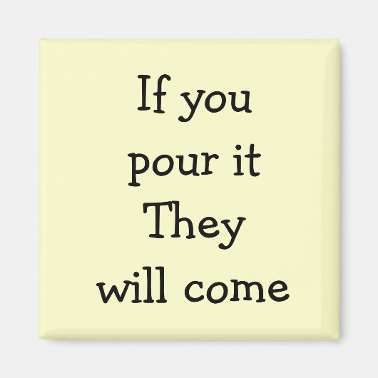 Aimant Si tu le verras, ils viendront (Devant)