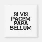 Aimant Si Vis Pacem Para Bellum (Devant)