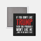 Aimant Si vous n'aimiez pas Trump (Recto/Verso)