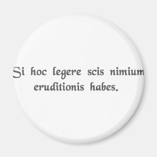 Aimant Si vous pouvez lire ceci, vous êtes suréduqués.