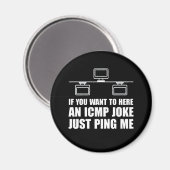 Aimant Si vous voulez entendre la plaisanterie ICMP juste (Recto/Verso)