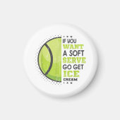 Aimant Si Vous Voulez Un Serve Doux Allez Obtenir Crème D (Devant)