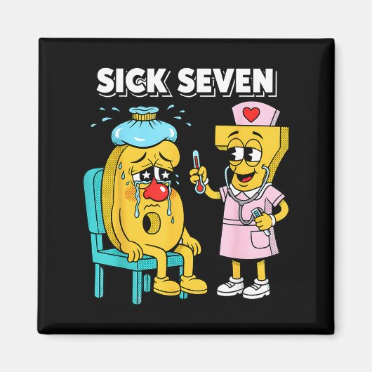 Aimant Sick Seven Meme Six Seven Sick 7 Funny Nurse Women (Devant)