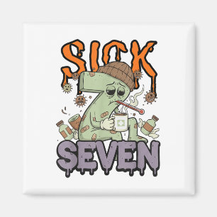 Aimant Sick Seven Meme Tee 67 Six Seven Blague drôle Ha