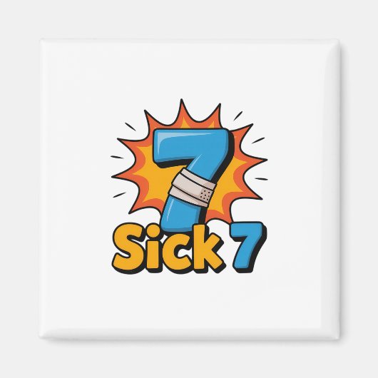 Aimant Sick Seven Meme Tee Six Seven Fun Wordplay  (Devant)
