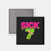 Aimant Sick Seven Meme Tee Six Seven Fun Wordplay Drip  (Recto/Verso)