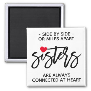 Aimant Side By Side Sisters Connecté À La Citation Du Coe