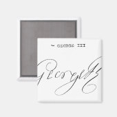 Aimant Signature du roi George III (Recto/Verso)