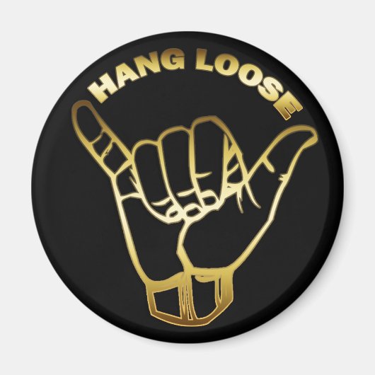 AIMANT SIGNE D'OR HANG LOOSE (Devant)