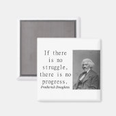 Aimant S'Il N'Y A Pas De Lutte - Frederick Douglass (Recto/Verso)