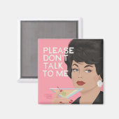 Aimant S'il vous plaît, ne me parlez pas. (Recto/Verso)