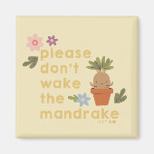 Aimant S'il vous plaît ne réveillez pas le Mandrake (Devant)