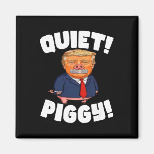 Aimant Silence ! Cochon ! - Cochon Trump