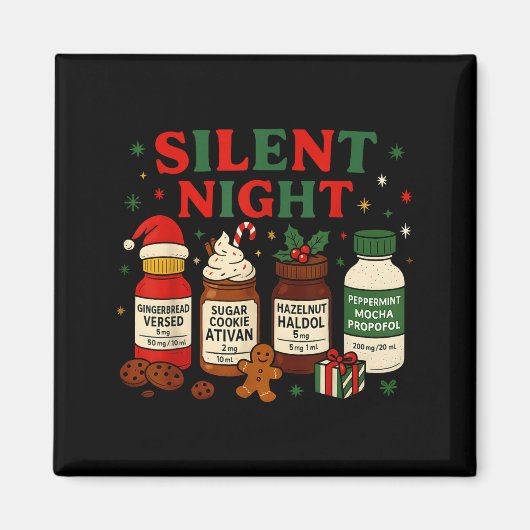 Aimant Silent Night Profol Icu Nurse Funny Christmas Medi (Devant)