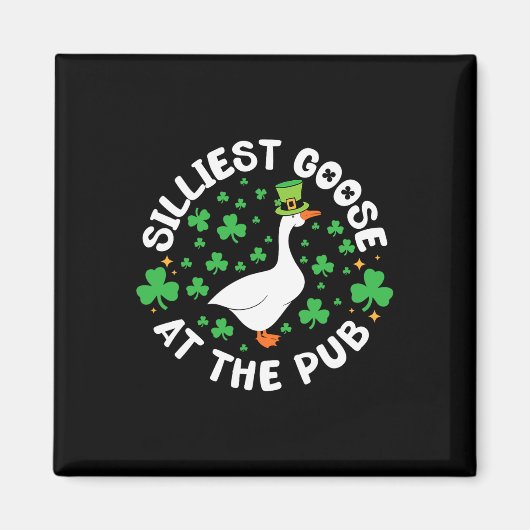 Aimant Silliest Goose At The Pub Funny Shamrock St Patric (Devant)