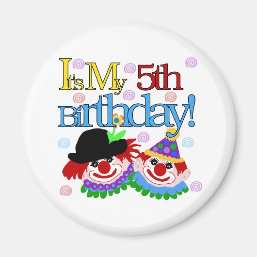 Aimant Silly Clowns 5th Birthday Tshirts et cadeaux (Devant)