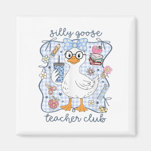 Aimant Silly Goose Teacher Club Retour À L'École Funny Fi