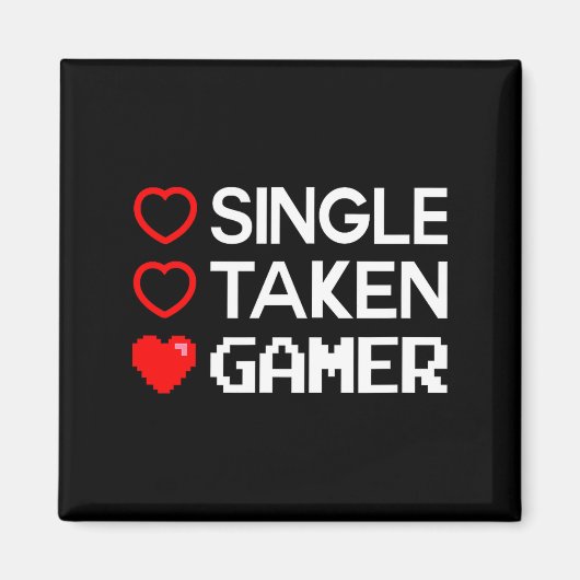 Aimant Single Taken Gamer Valentines Day Gaming Heart Fun (Devant)