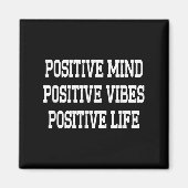 Aimant Sitive Mind Sitive Vibes Sitive Life Boys Motivati (Devant)