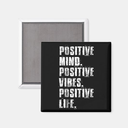 Aimant Sitive Mind Sitive Vibes Sitive Life Motivational (Recto/Verso)