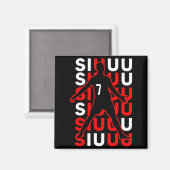 Aimant Siuuuu Funny Soccer Present For Soccer Lovers Fan (Recto/Verso)