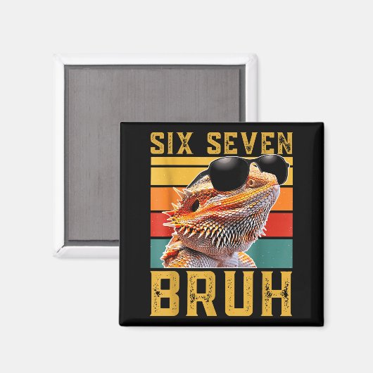 Aimant Six Seven 6 7 67 Meme Funny Bearded Dragon Design  (Recto/Verso)