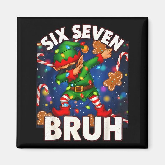 Aimant Six Seven 6 7 Funny Bruh Christmas Dabbing Elf Mat (Devant)