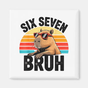 Aimant Six Seven Bruh 67 Mème Capybara