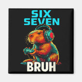Aimant Six Seven Bruh 67 Meme Funny Capybara  (Devant)