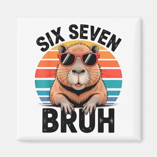 Aimant Six Seven Bruh 6 7 Mème Drôle Capybara 6 7 (Devant)