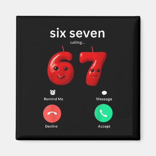 Aimant Six Seven Calling Meme Minimalist Trendy Phone Scr (Devant)