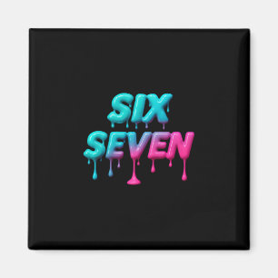 Aimant Six Seven Mème pour les enfants et les adultes de