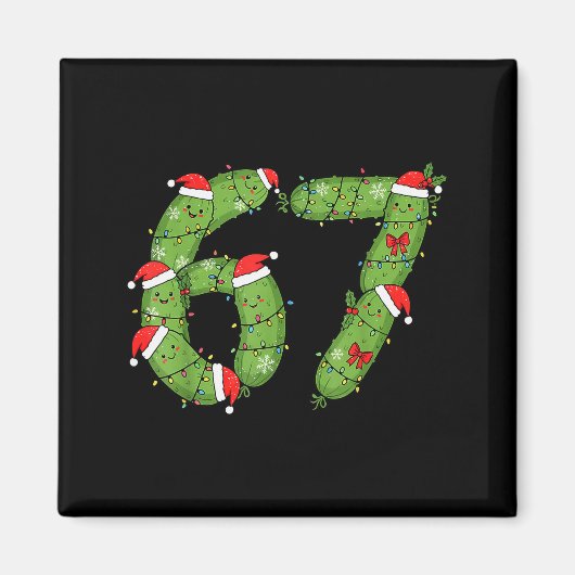 Aimant Six Seven Noël Pickle Drôle de Vacances 67 Meme  (Devant)