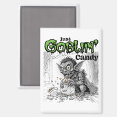 Aimant Sketchy Just Goblin’ Candy (Recto/Verso)