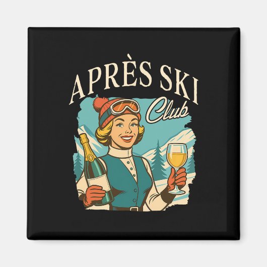 Aimant Ski Apres Ski Queen Ski Trip Snow Apres (Devant)
