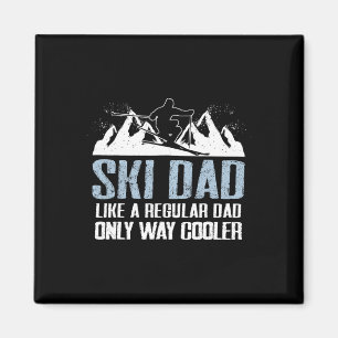 Aimant Ski Papa Funny Skier Aventure Ski Amateur Citation