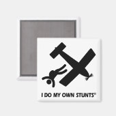 Aimant Skydiving My own Stunts (Recto/Verso)